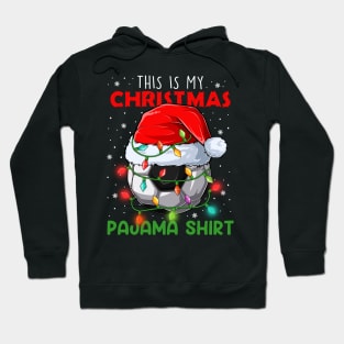 This is my Christmas Pajama shirt Soccer Ball Santa Hat Hoodie